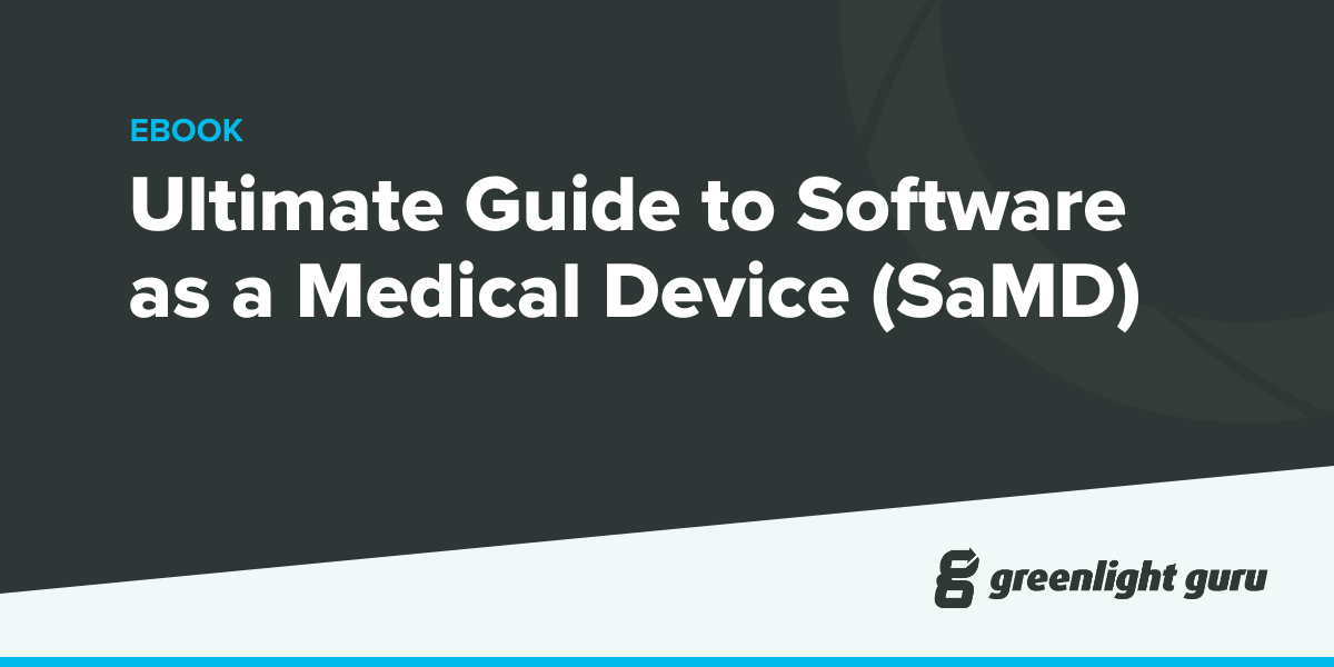 Samd Software As A Medical Device The Ultimate Guide